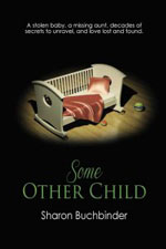 Some Other Child -- Sharon Buchbinder